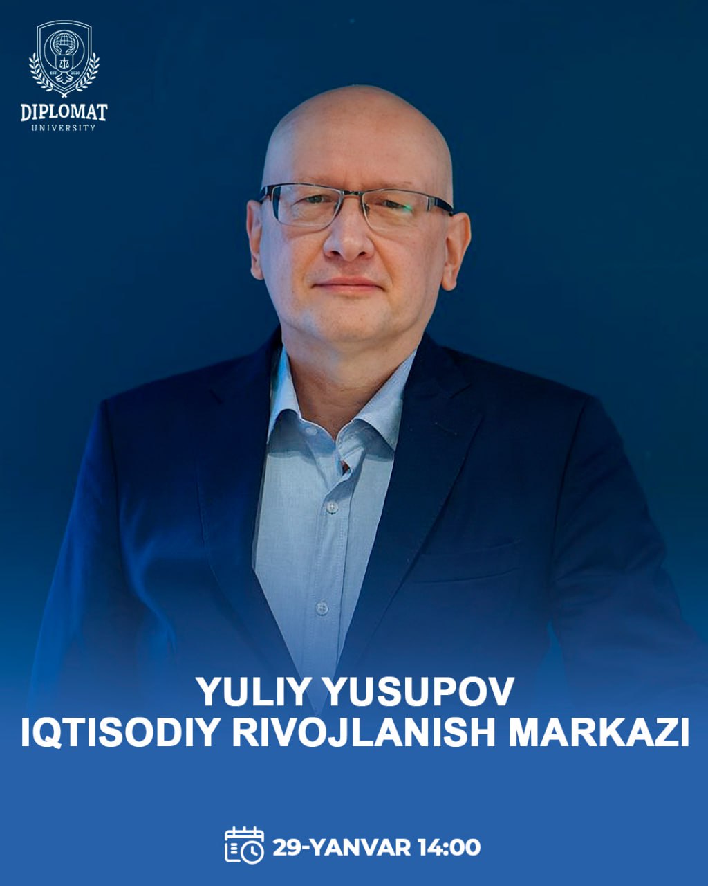 Iqtisodiy rivojlanish markazi ilmiy rahbari Yuliy Yusupov Universitetga tashrif buyuradi