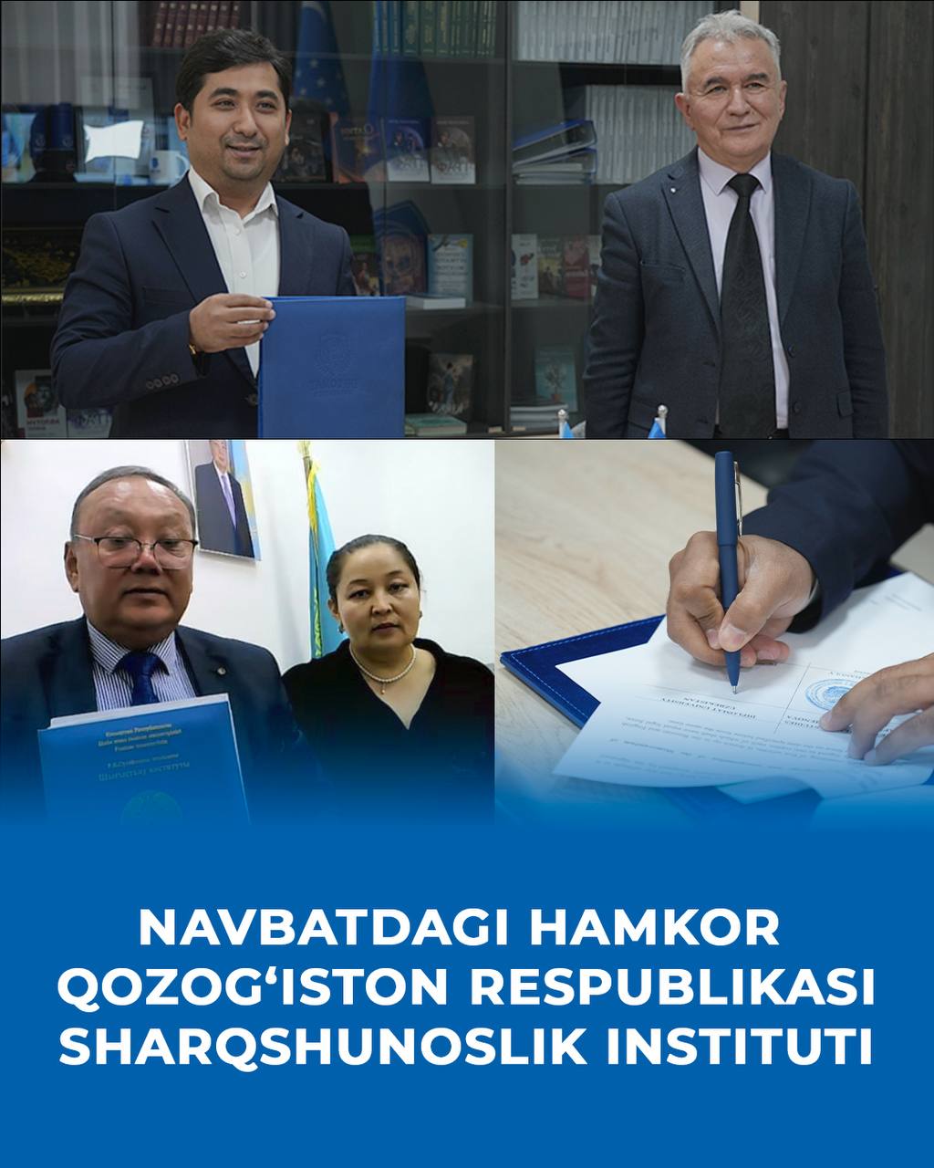 Qozog‘istonning R.B. Suleymenov nomidagi Sharqshunoslik instituti bilan hamkorlik memorandumi imzolandi