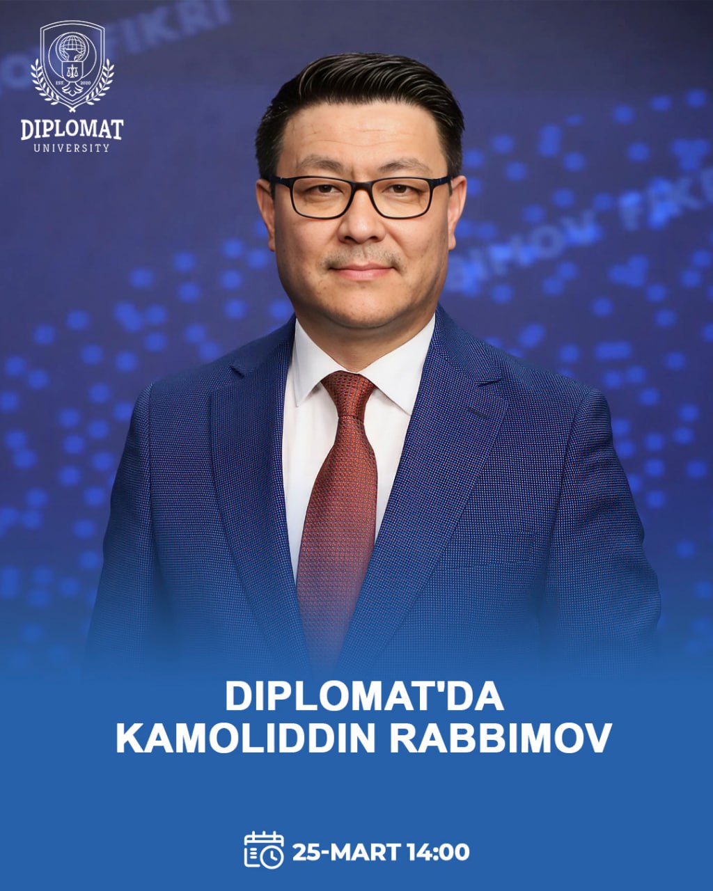 DIPLOMAT'DA KAMOLIDDIN RABBIMOV