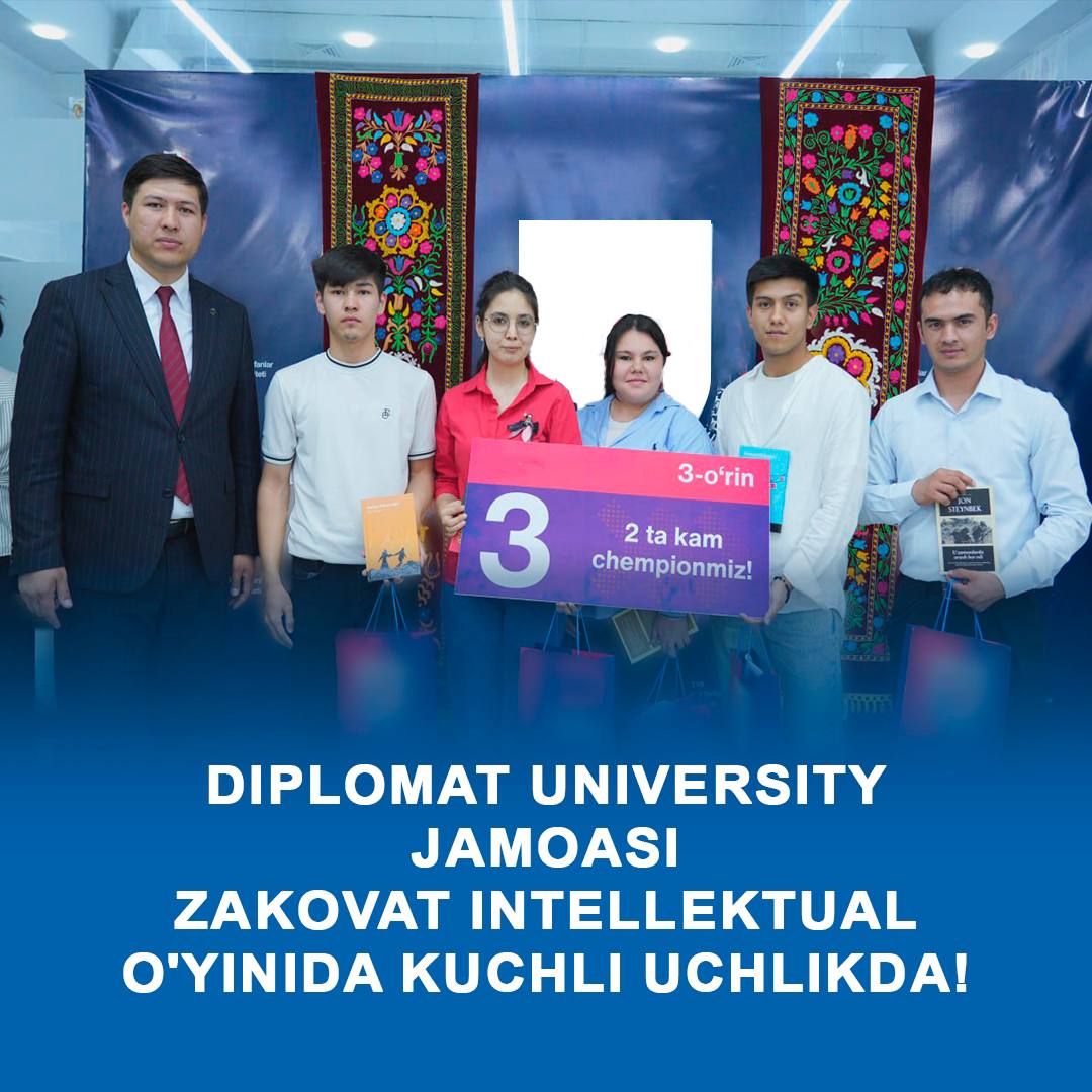 DIPLOMAT UNIVERSITY JAMOASI ZAKOVAT INTELLEKTUAL O'YINIDA KUCHLI UCHLIKDA!