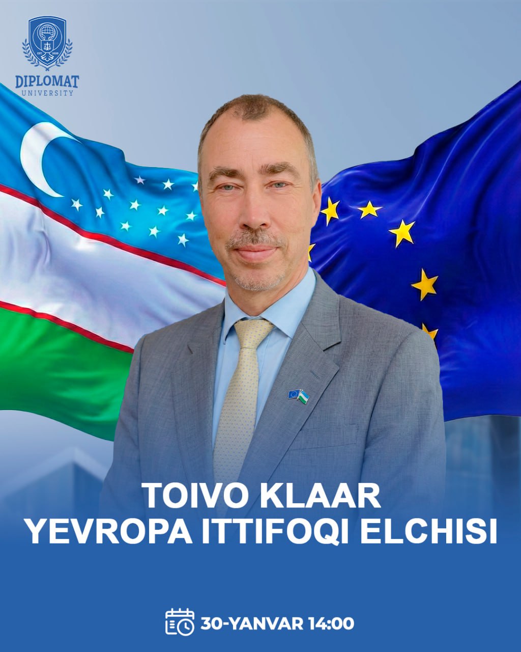 Yevropa Ittifoqining O'zbekistondagi favqulodda va muxtor elchisi Toivo Klaar Janobi Oliylari Universitetga tashrif buyuradi!