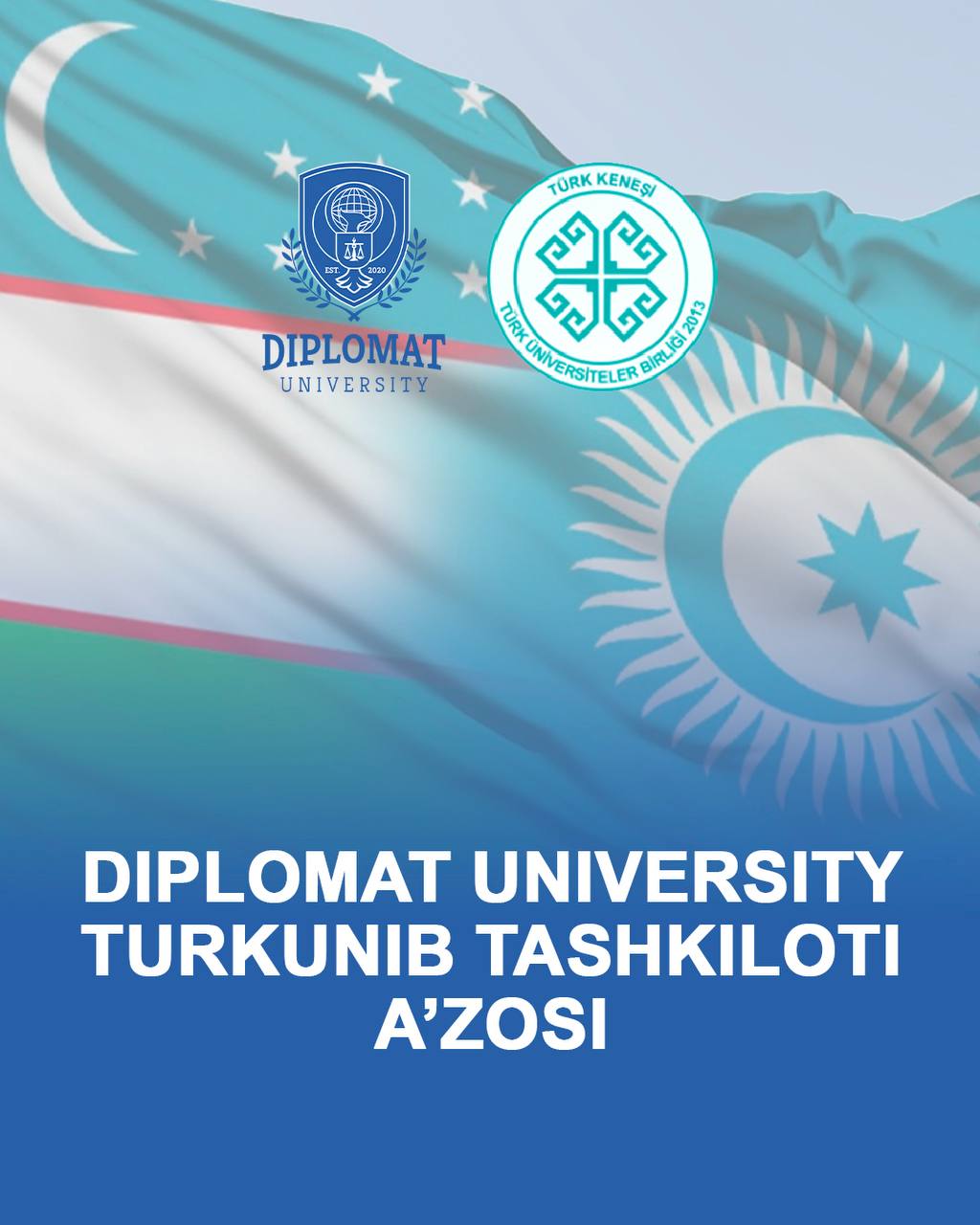 Diplomat University TURKUNIB (Turkiy Universitetlar Ittifoqi) a'zosiga aylandi.